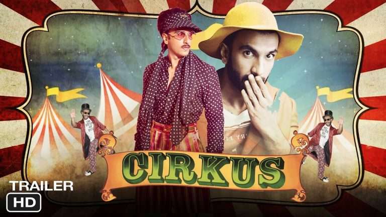 Cirkus: Here’s All The Scoop on Ranveer Singh’s New Movie