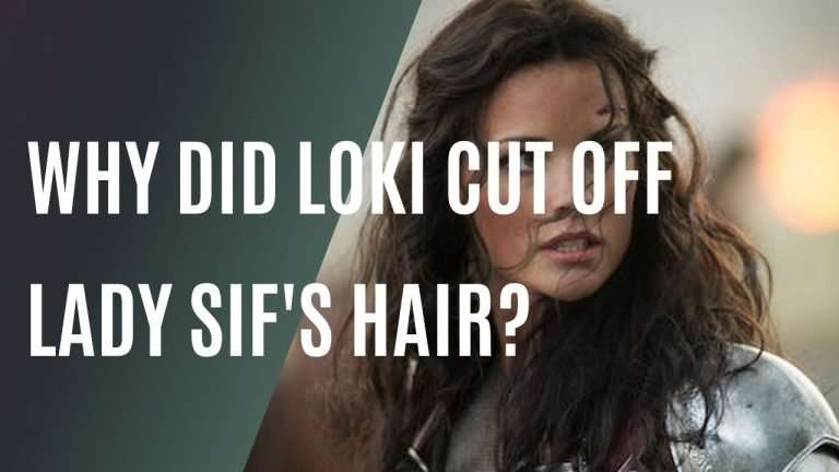 Loki Episode 4:  Why Did Loki Cut Off Lady Sif’s Hair?