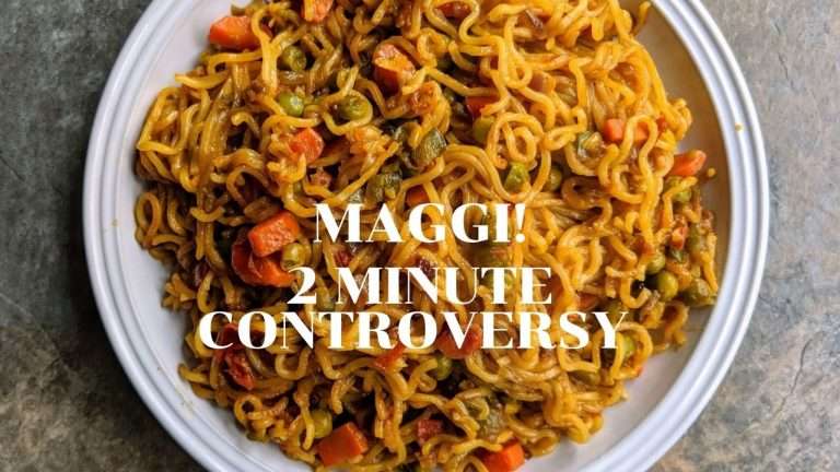 Maggi-Gate: A Delicious Controversy of the Maggi Ban