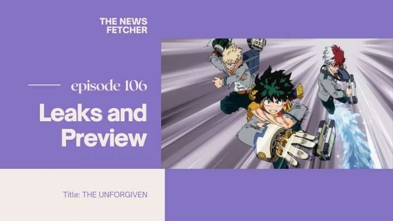 My Hero Academia Episode 106 Preview and Leaks!!