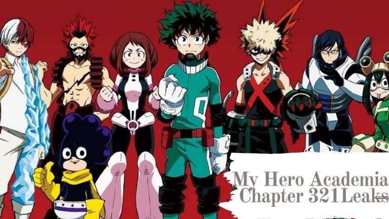 My Hero Academia Chapter 321 Preview and Leaks!!