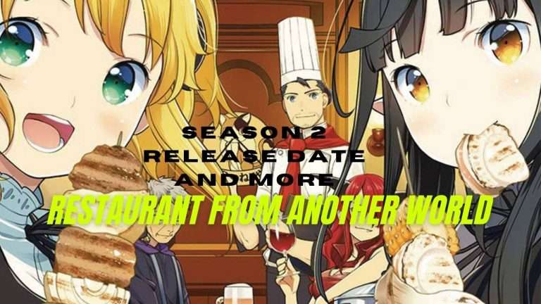 Restaurant to Another World Season 2 Leaks, Release Date And Plot!!